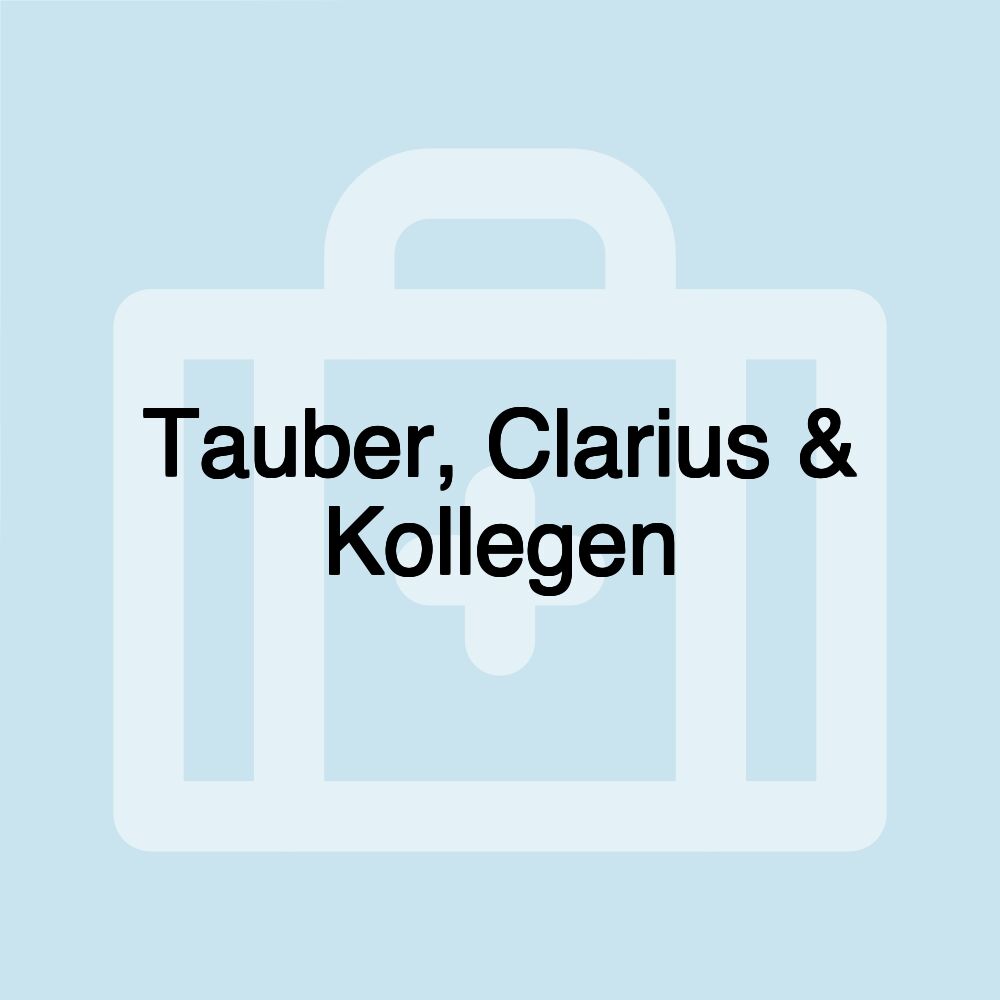 Tauber, Clarius & Kollegen