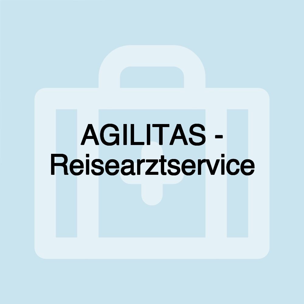 AGILITAS - Reisearztservice