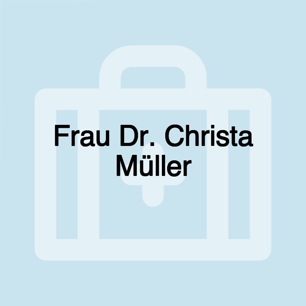 Frau Dr. Christa Müller