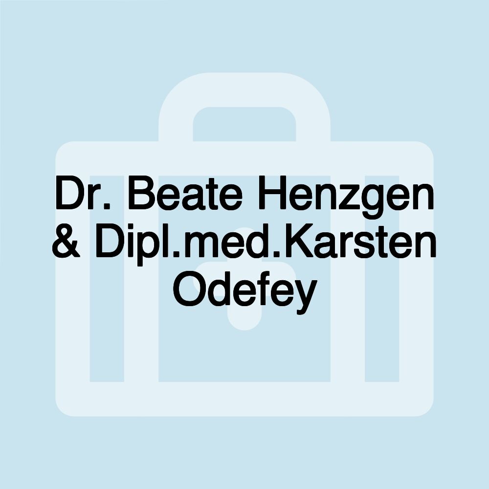 Dr. Beate Henzgen & Dipl.med.Karsten Odefey