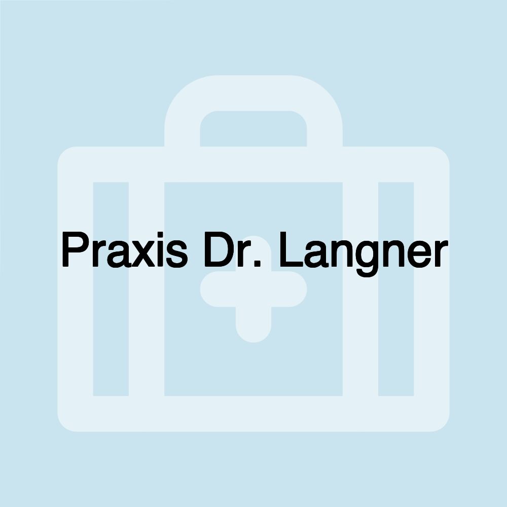 Praxis Dr. Langner