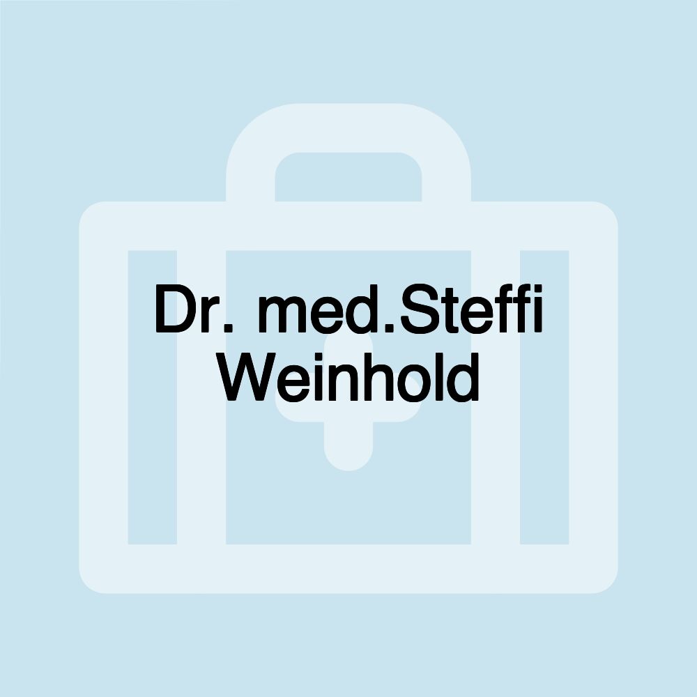 Dr. med.Steffi Weinhold