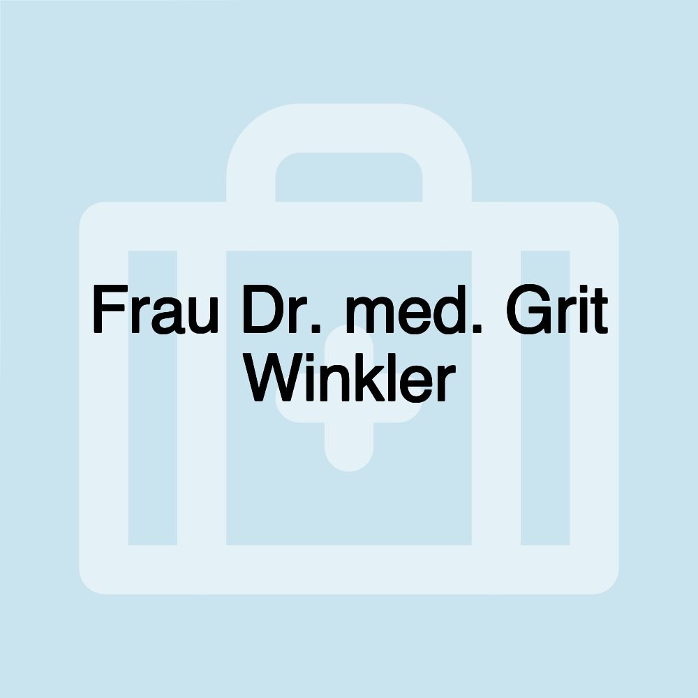 Frau Dr. med. Grit Winkler