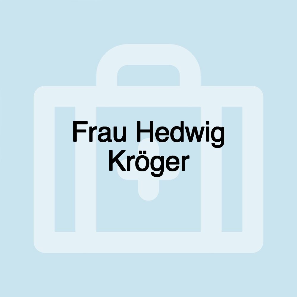 Frau Hedwig Kröger