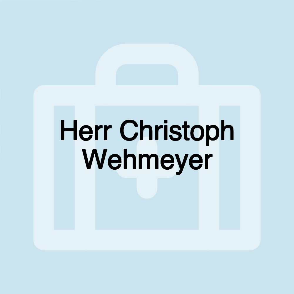 Herr Christoph Wehmeyer