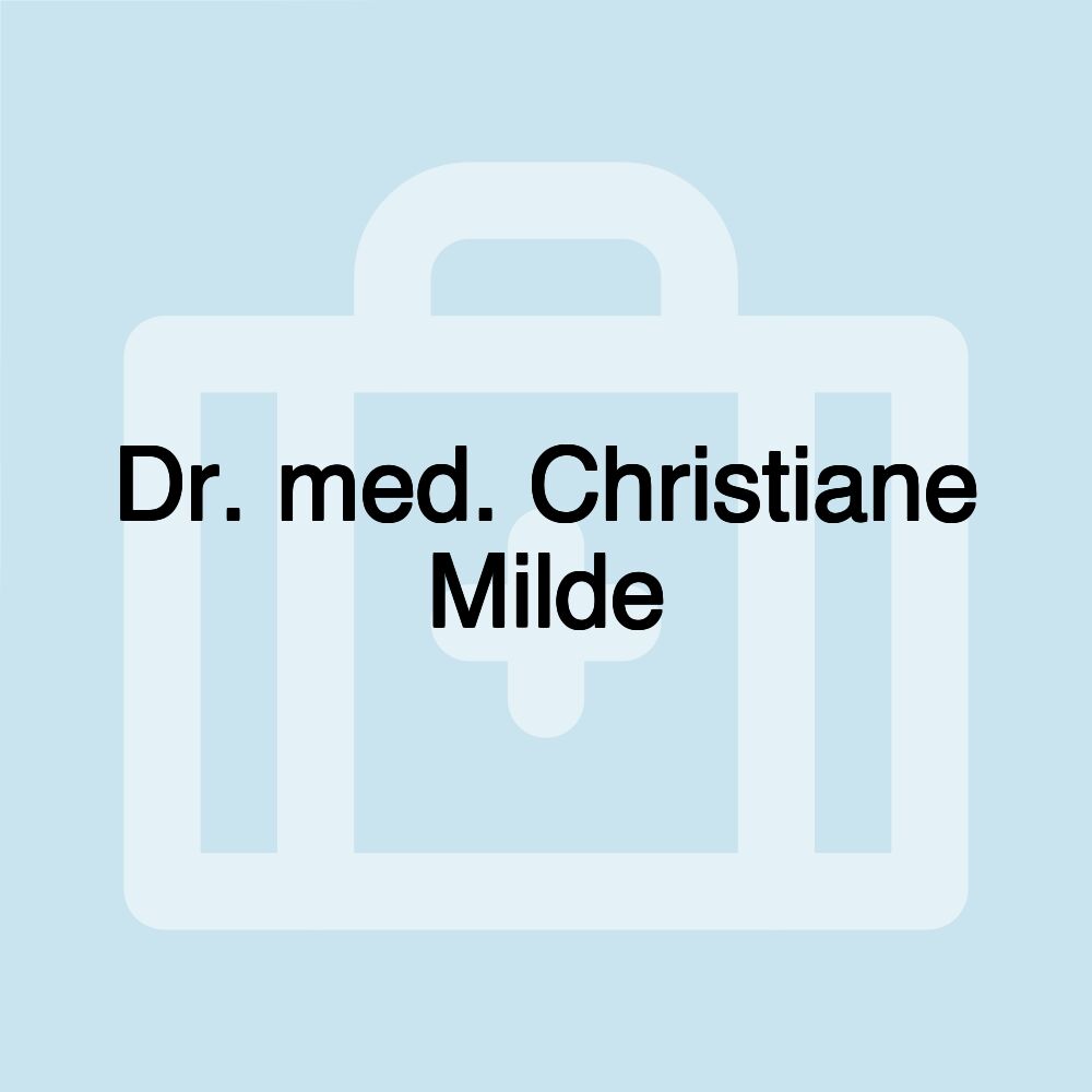 Dr. med. Christiane Milde