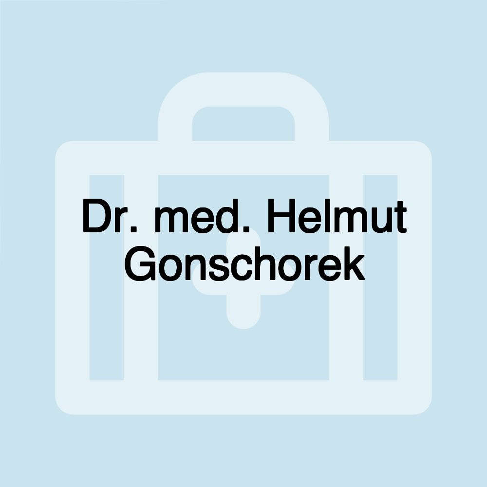 Dr. med. Helmut Gonschorek