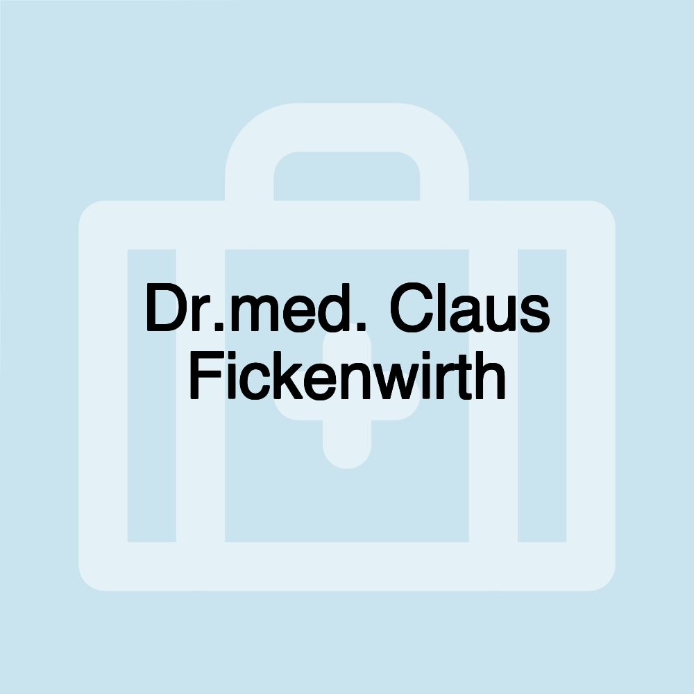 Dr.med. Claus Fickenwirth