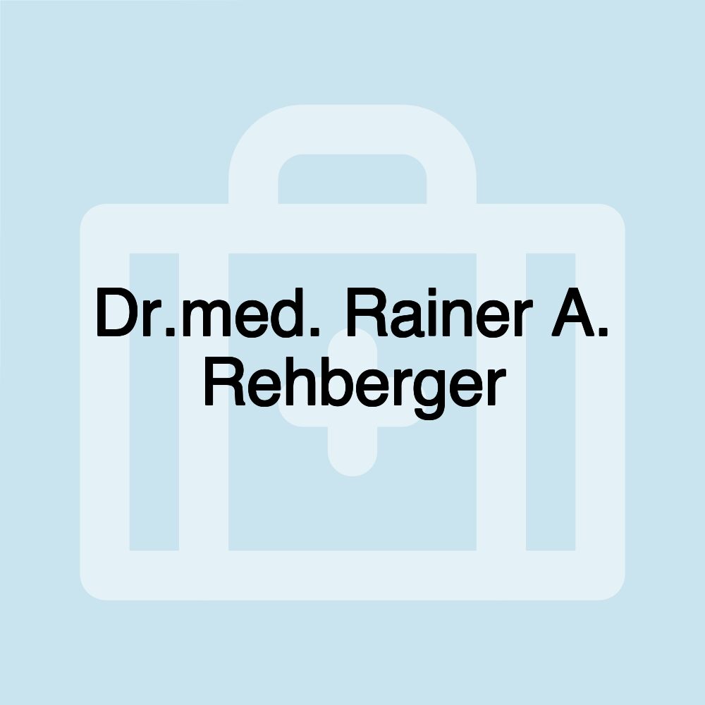 Dr.med. Rainer A. Rehberger