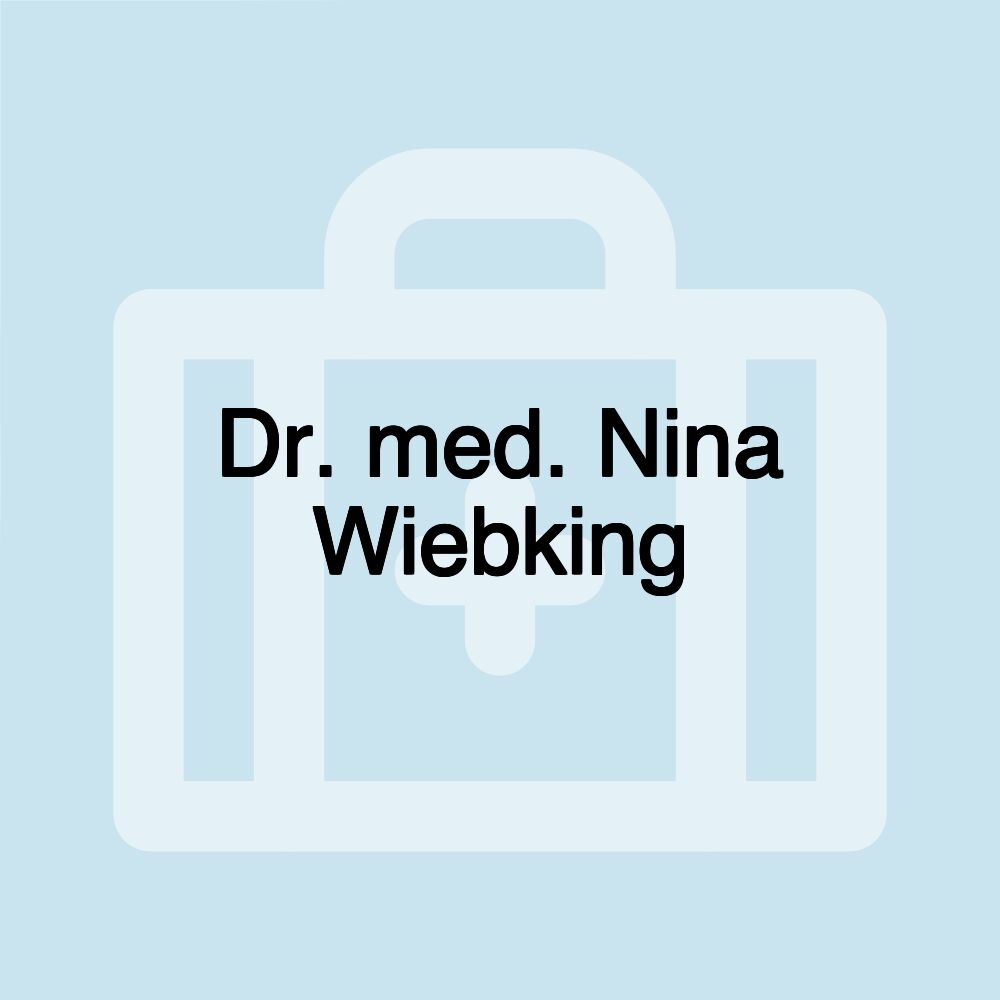 Dr. med. Nina Wiebking