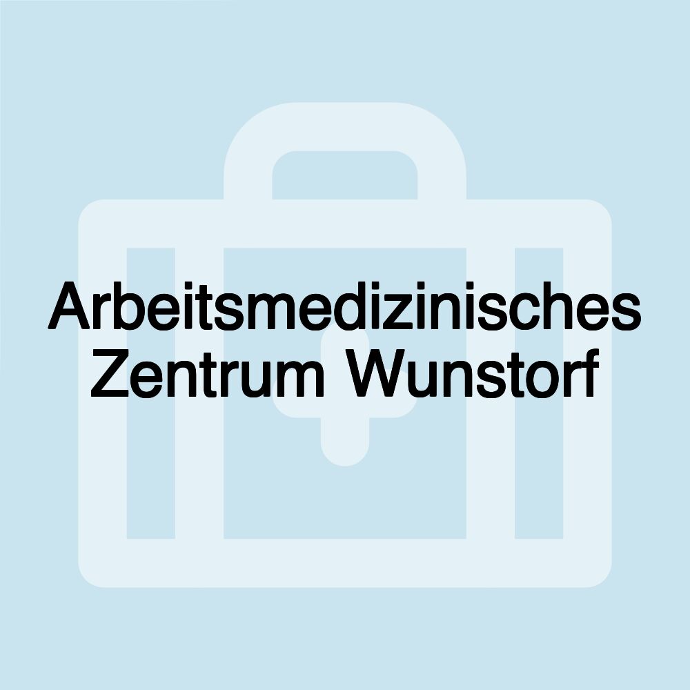 Arbeitsmedizinisches Zentrum Wunstorf