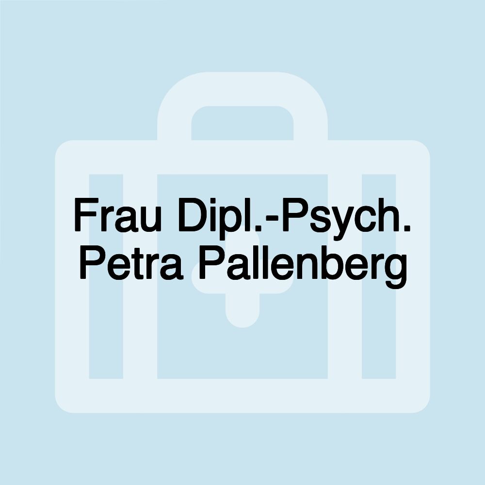 Frau Dipl.-Psych. Petra Pallenberg