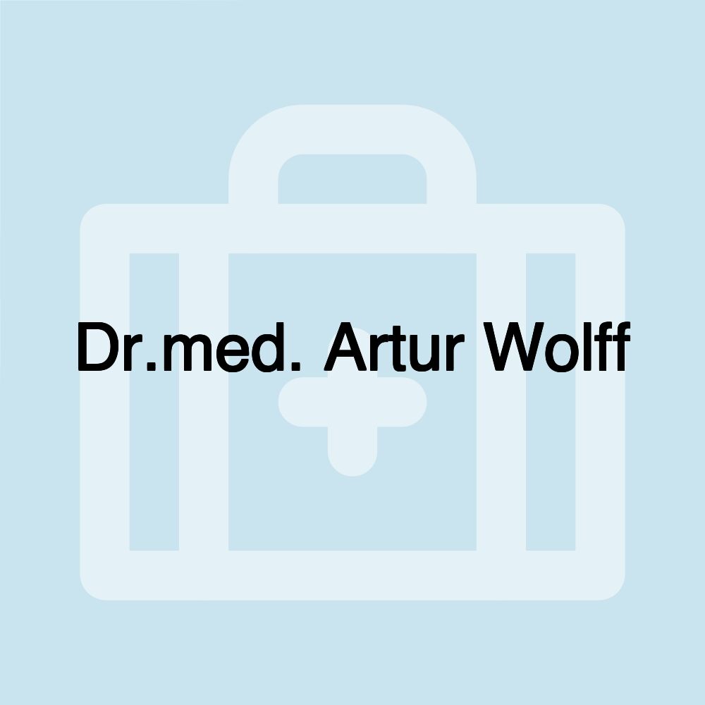 Dr.med. Artur Wolff