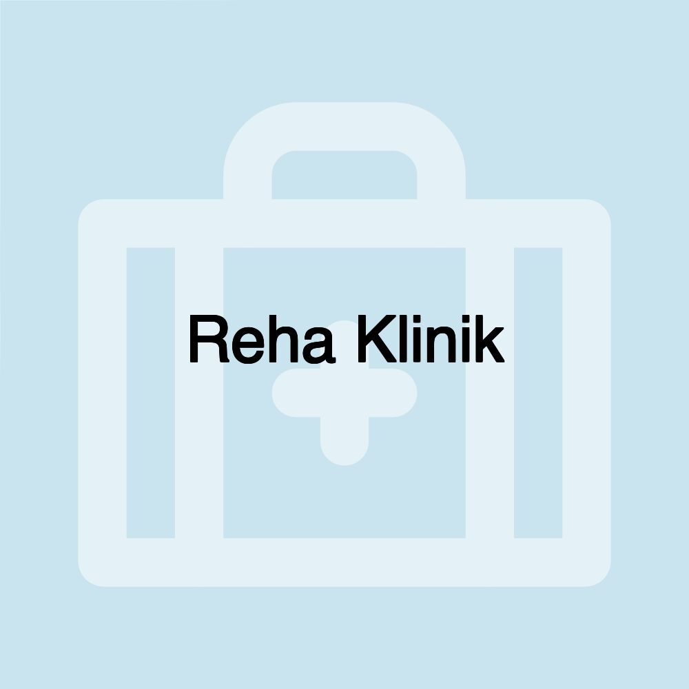 Reha Klinik