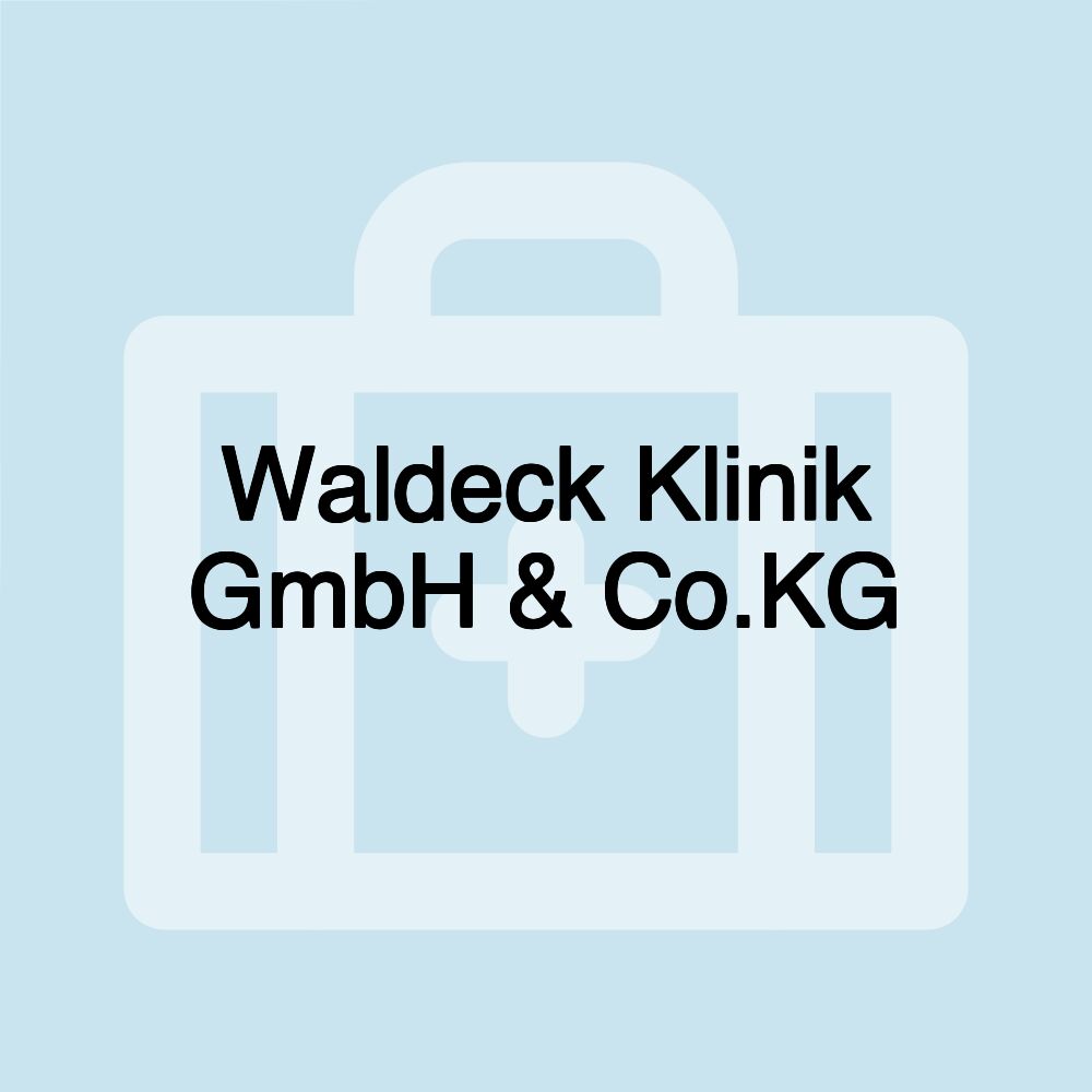 Waldeck Klinik GmbH & Co.KG