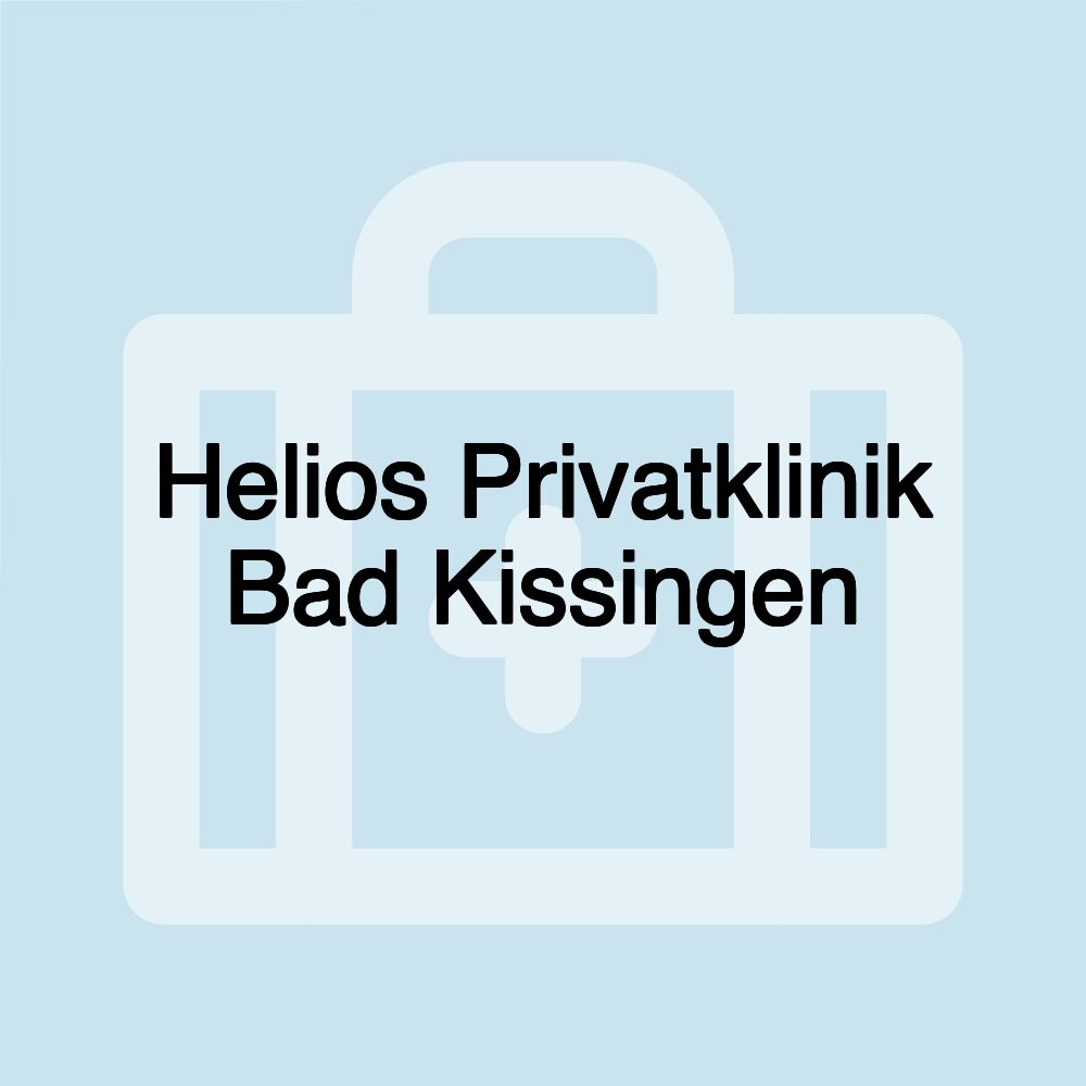 Helios Privatklinik Bad Kissingen