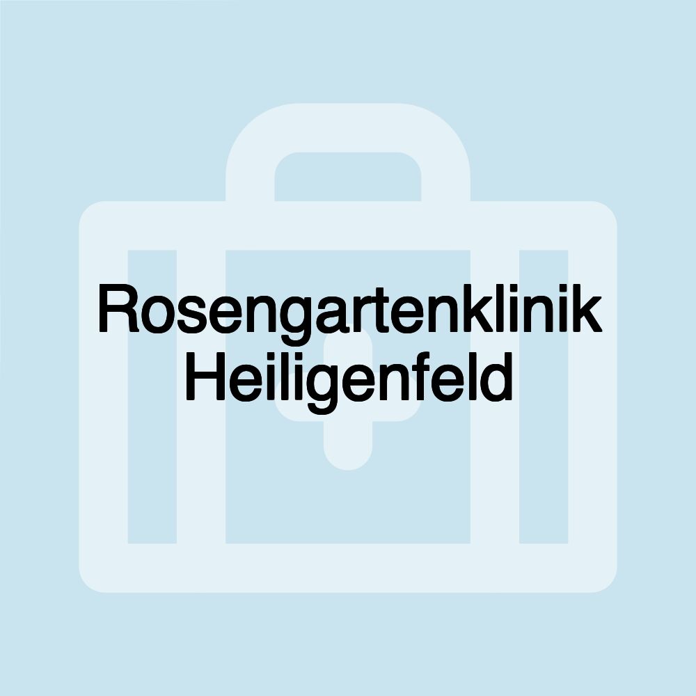 Rosengartenklinik Heiligenfeld