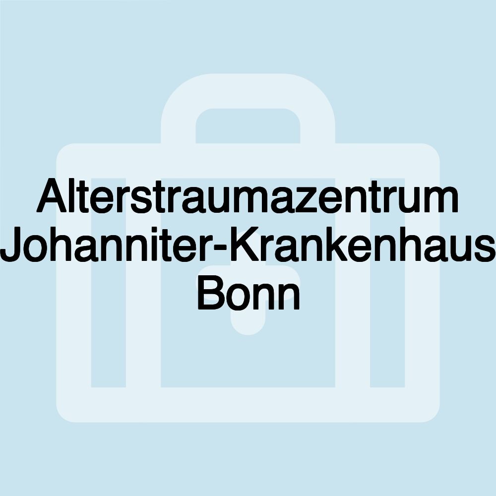 Alterstraumazentrum Johanniter-Krankenhaus Bonn