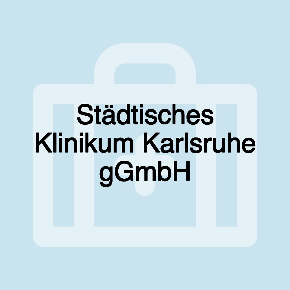 Städtisches Klinikum Karlsruhe gGmbH