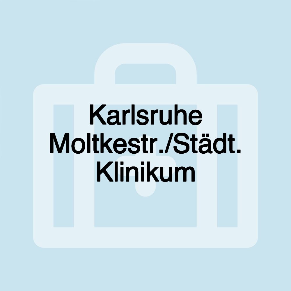 Karlsruhe Moltkestr./Städt. Klinikum