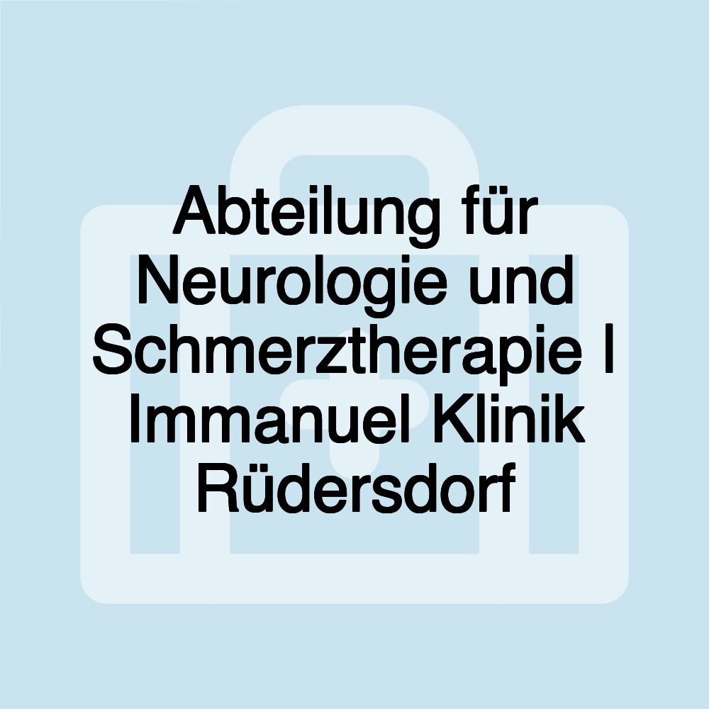 Abteilung für Neurologie und Schmerztherapie | Immanuel Klinik Rüdersdorf