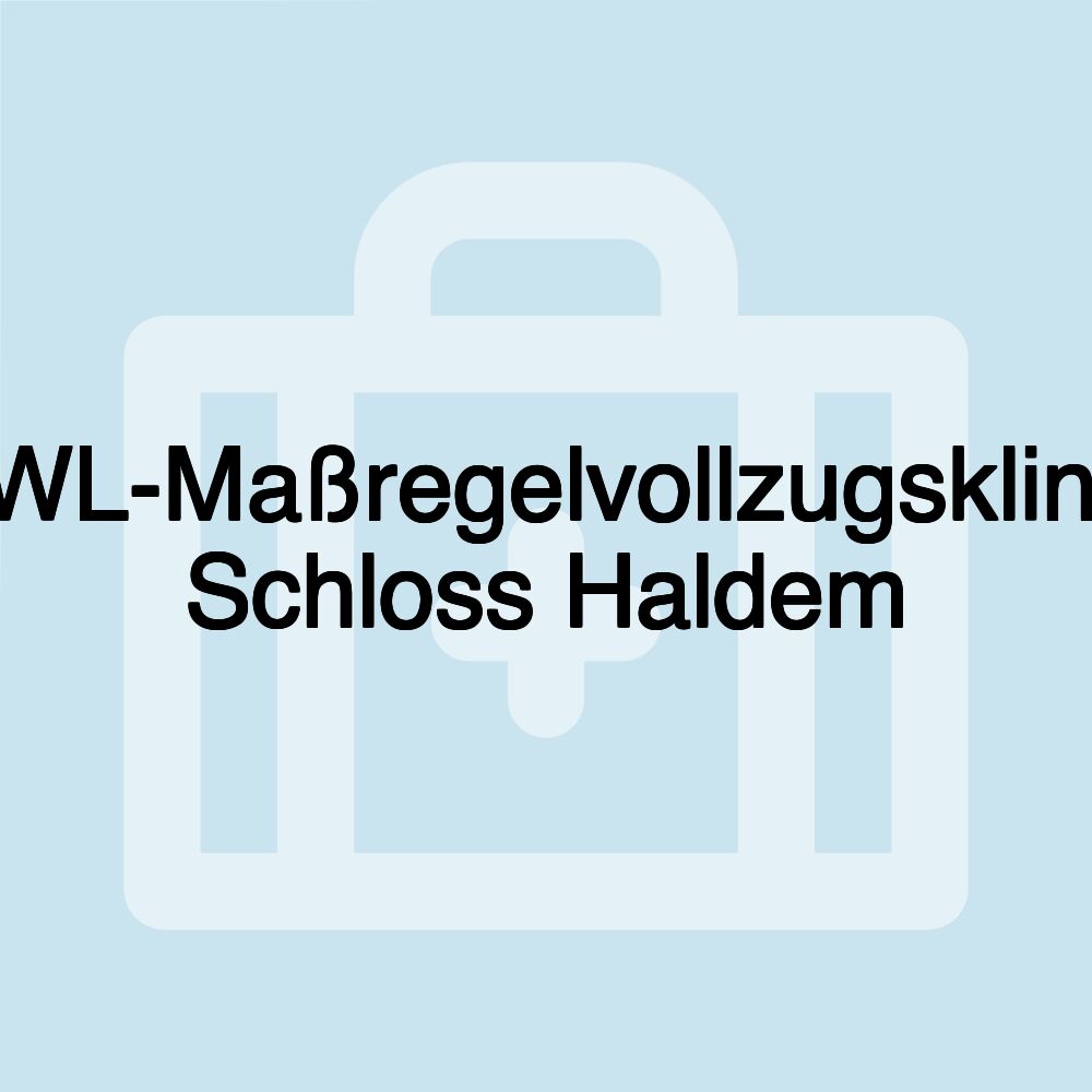 LWL-Maßregelvollzugsklinik Schloss Haldem