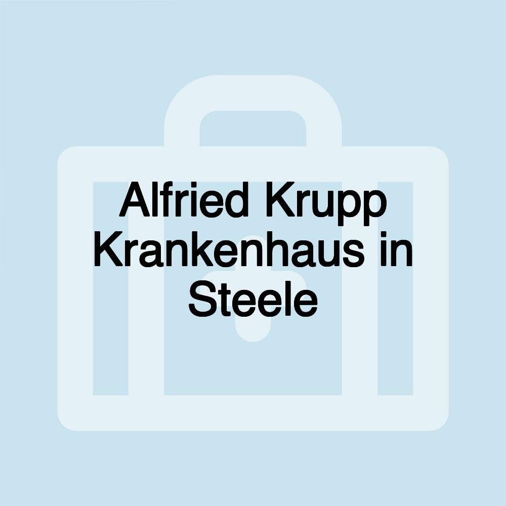 Alfried Krupp Krankenhaus in Steele