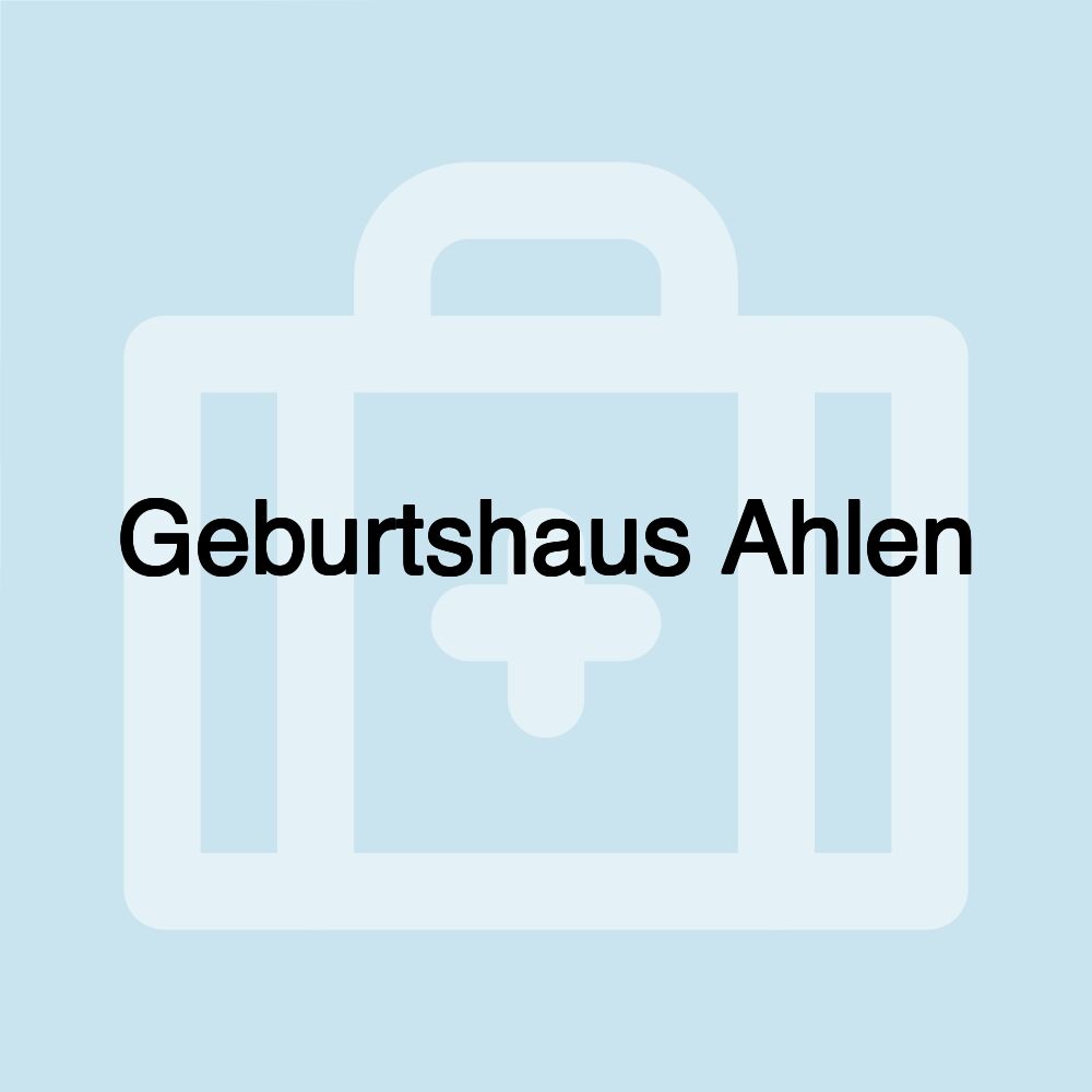 Geburtshaus Ahlen