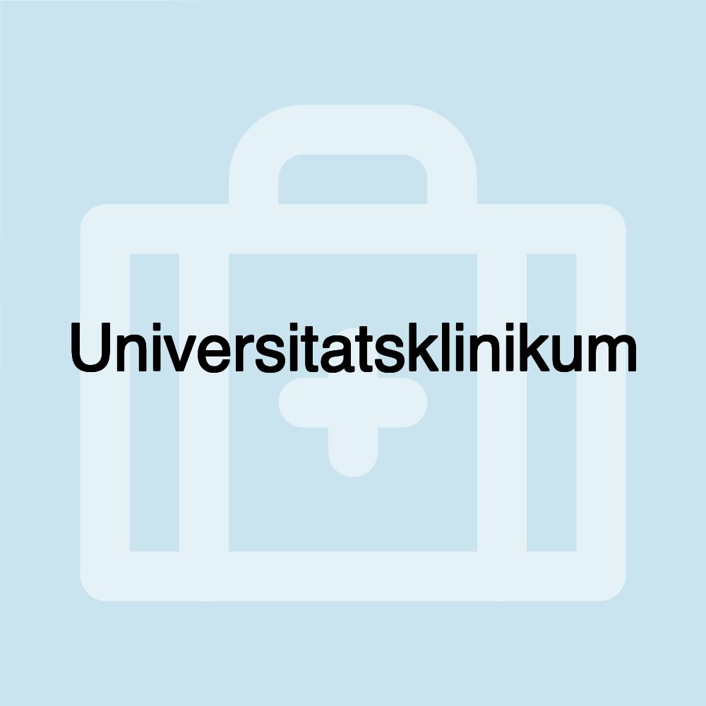 Universitatsklinikum