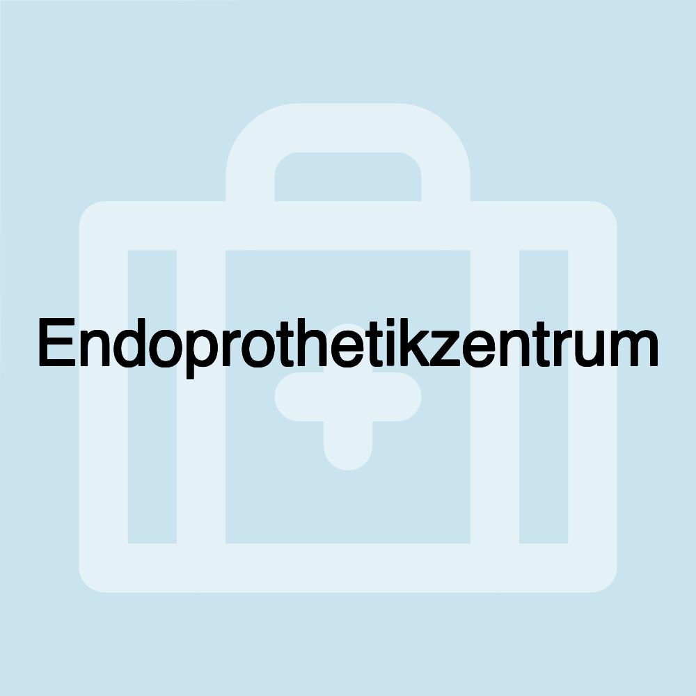 Endoprothetikzentrum