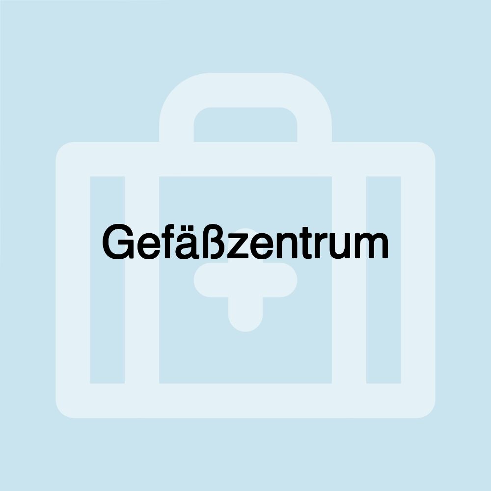 Gefäßzentrum