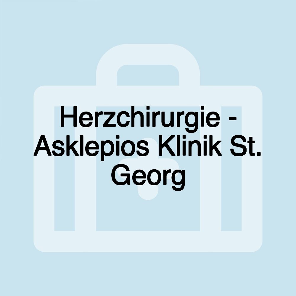 Herzchirurgie - Asklepios Klinik St. Georg