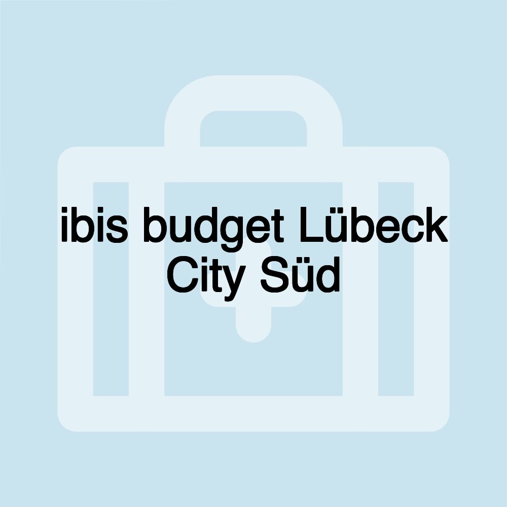 ibis budget Lübeck City Süd