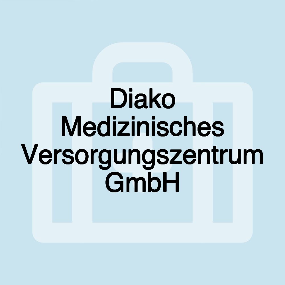 Diako Medizinisches Versorgungszentrum GmbH