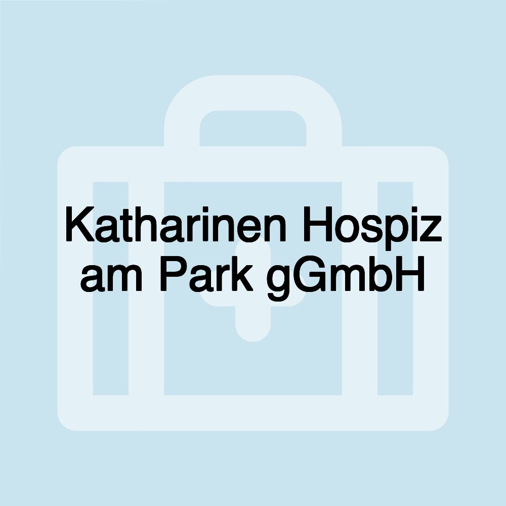 Katharinen Hospiz am Park gGmbH