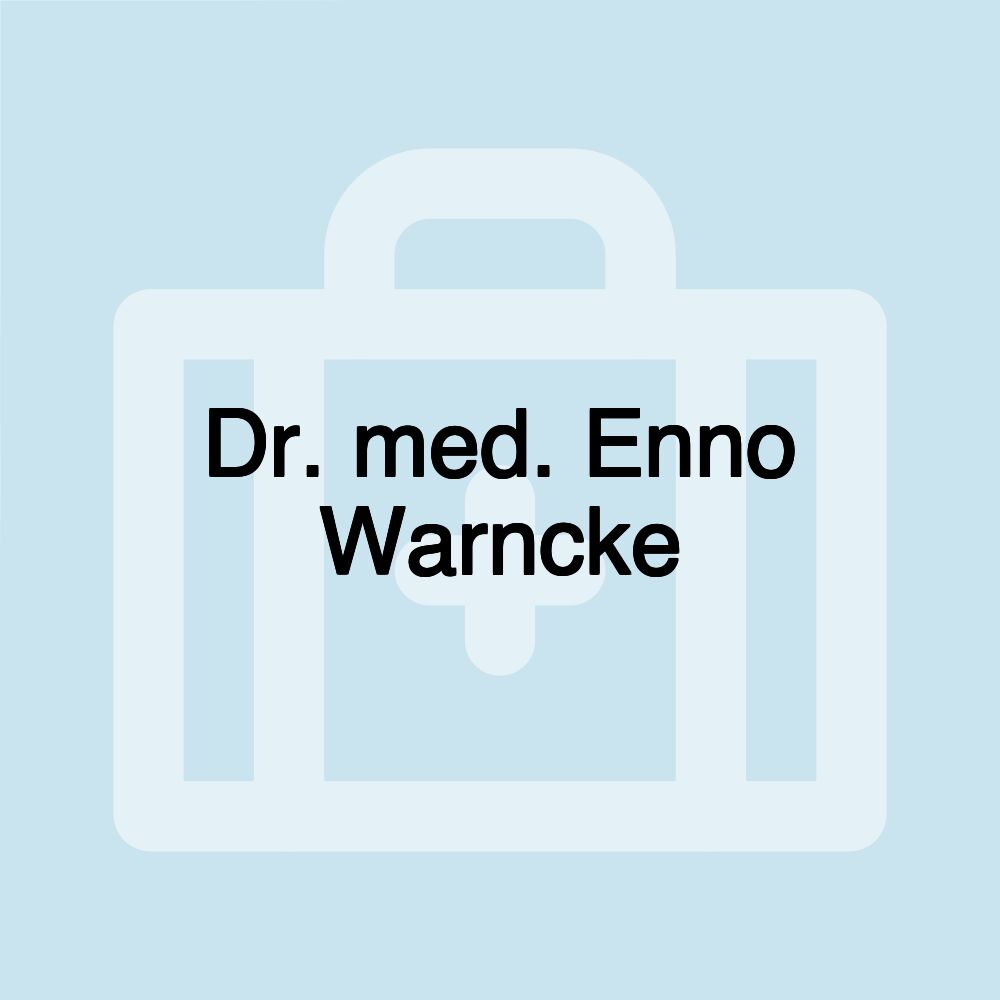 Dr. med. Enno Warncke