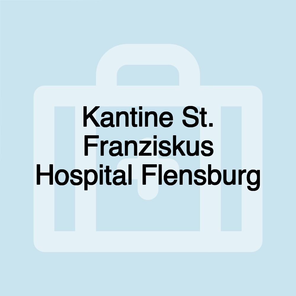 Kantine St. Franziskus Hospital Flensburg