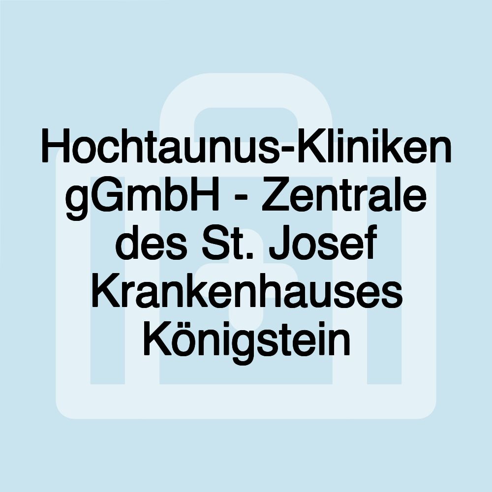 Hochtaunus-Kliniken gGmbH - Zentrale des St. Josef Krankenhauses Königstein