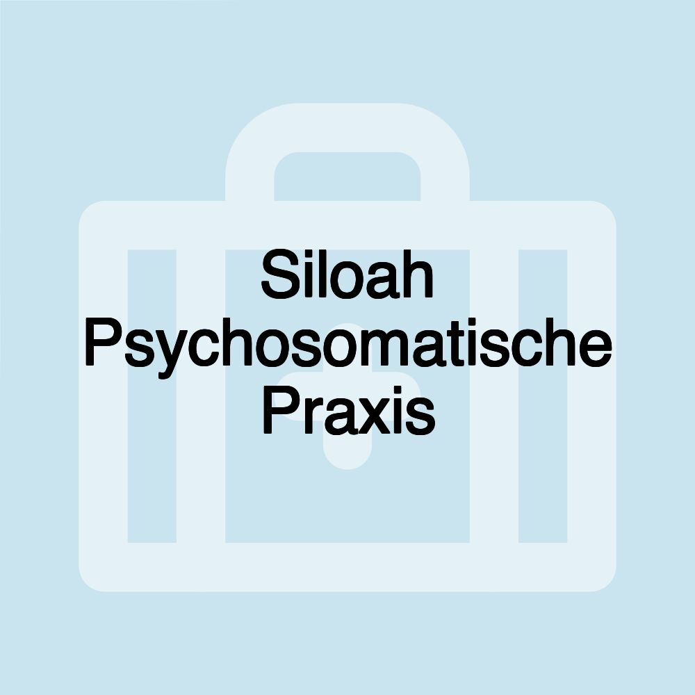 Siloah Psychosomatische Praxis