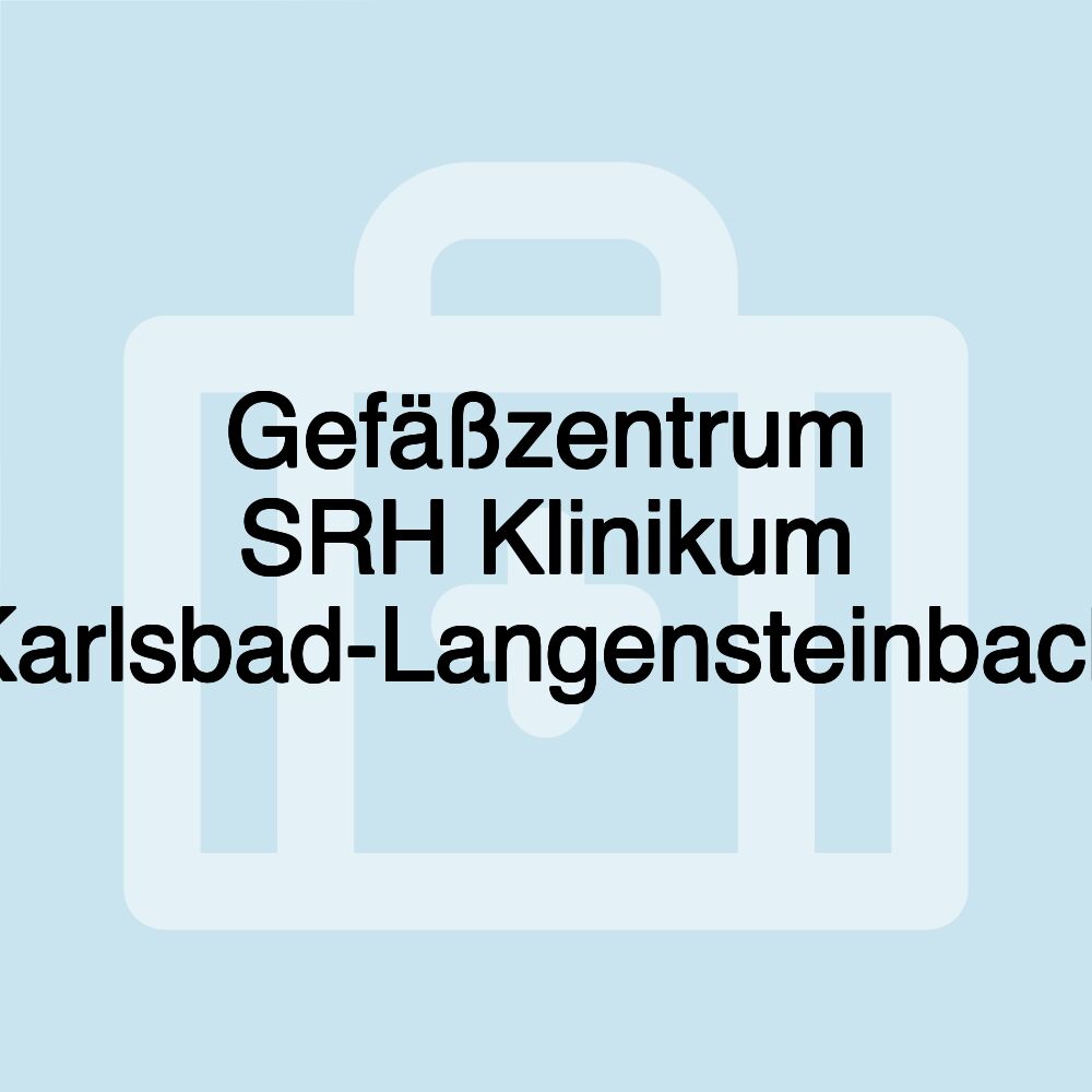 Gefäßzentrum SRH Klinikum Karlsbad-Langensteinbach