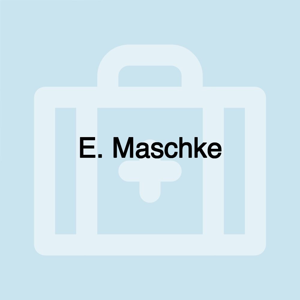 E. Maschke