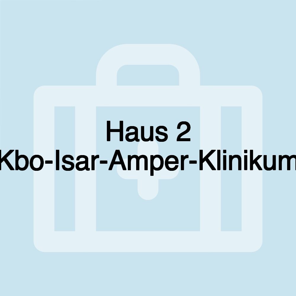 Haus 2 Kbo-Isar-Amper-Klinikum