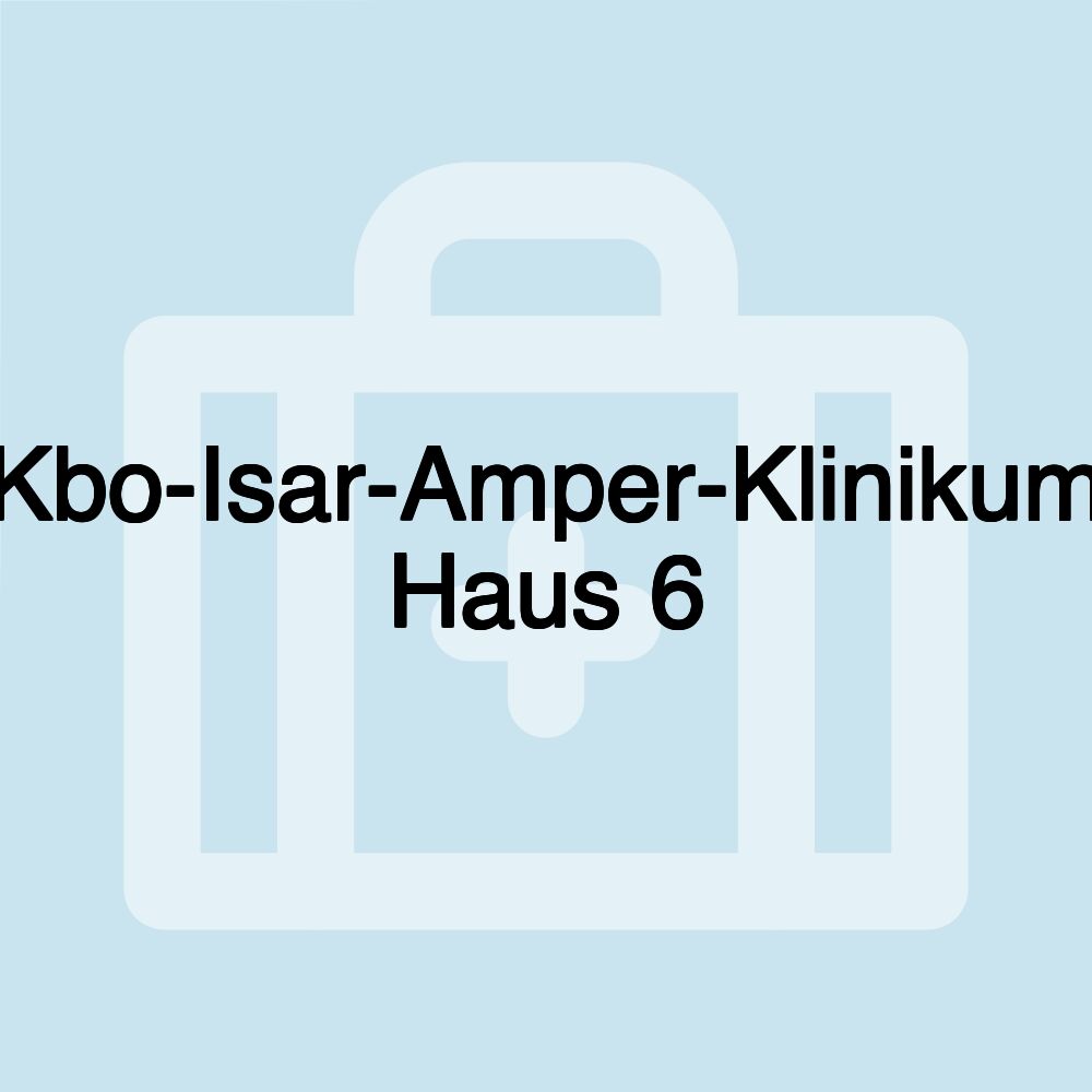 Kbo-Isar-Amper-Klinikum Haus 6