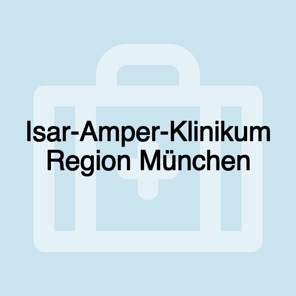 Isar-Amper-Klinikum Region München