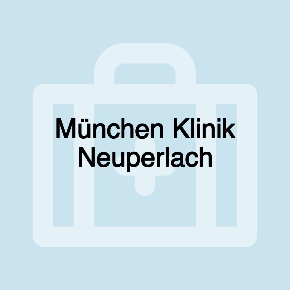 München Klinik Neuperlach