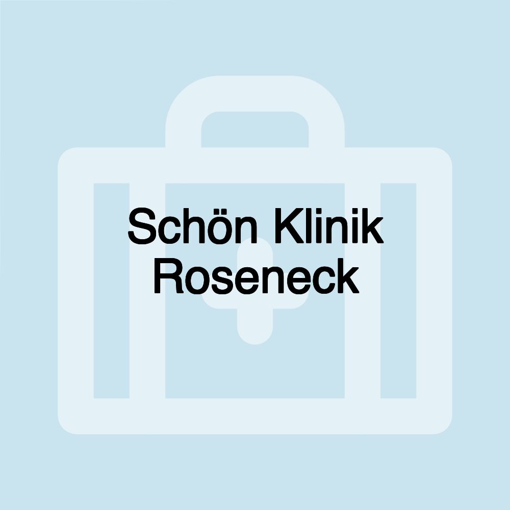 Schön Klinik Roseneck