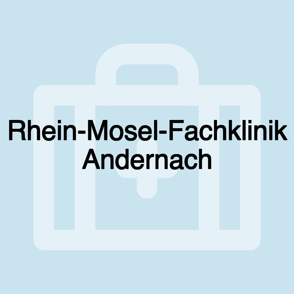 Rhein-Mosel-Fachklinik Andernach