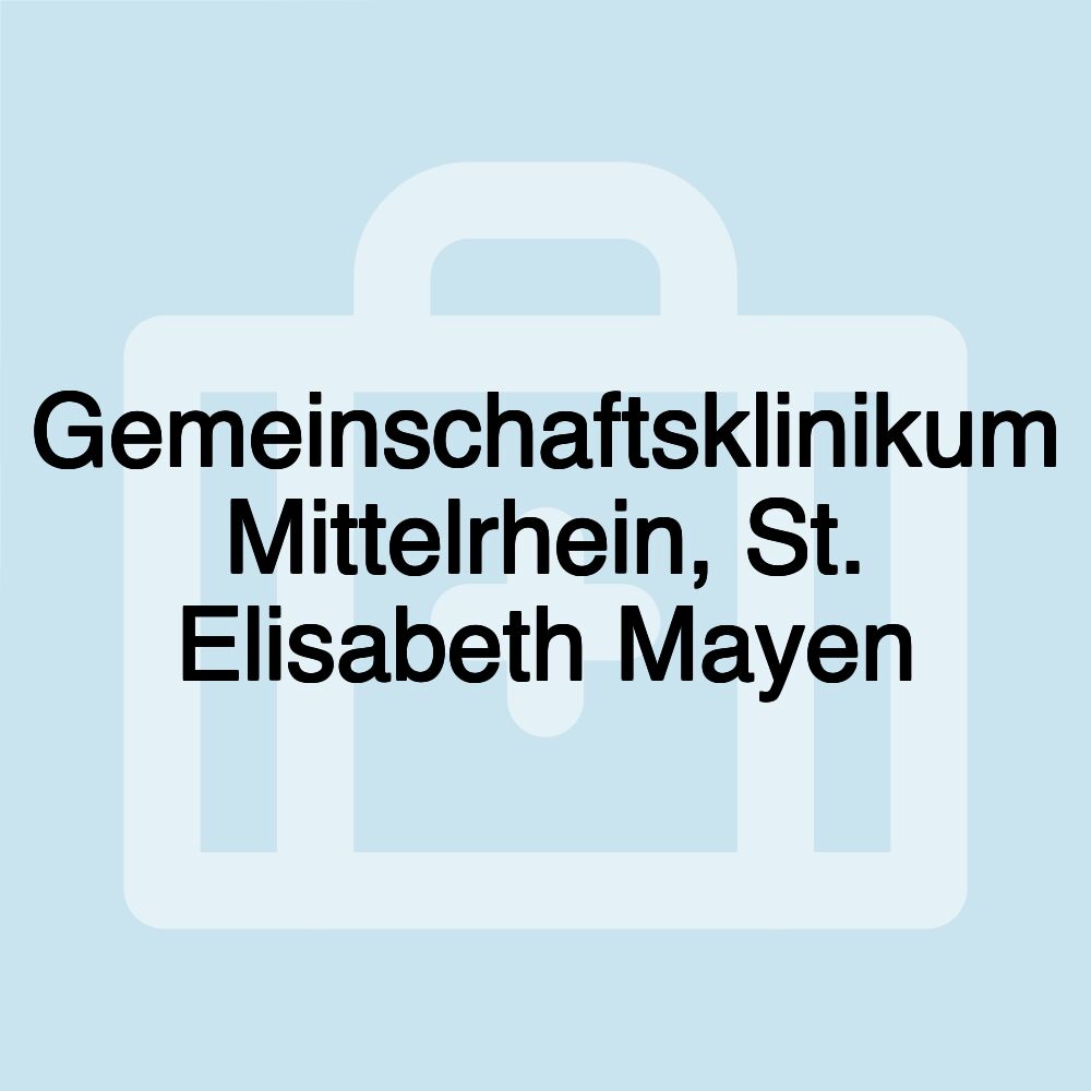 Gemeinschaftsklinikum Mittelrhein, St. Elisabeth Mayen