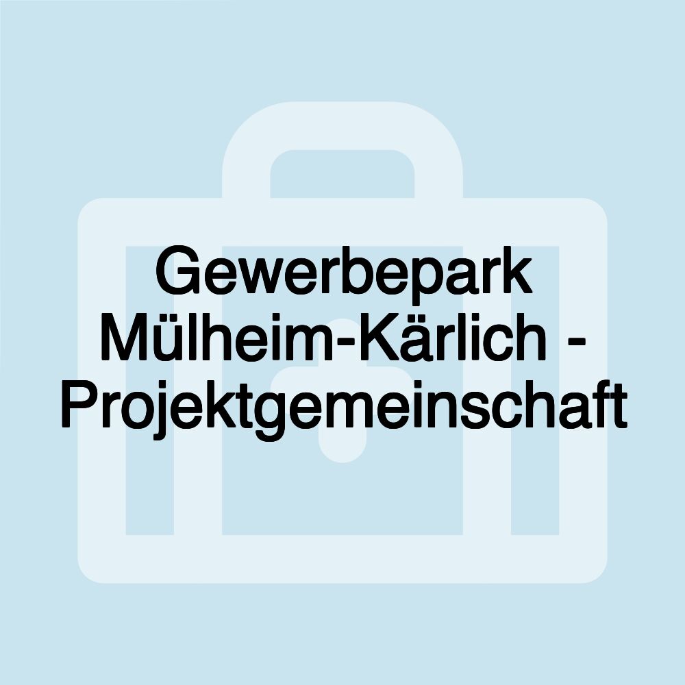 Gewerbepark Mülheim-Kärlich - Projektgemeinschaft