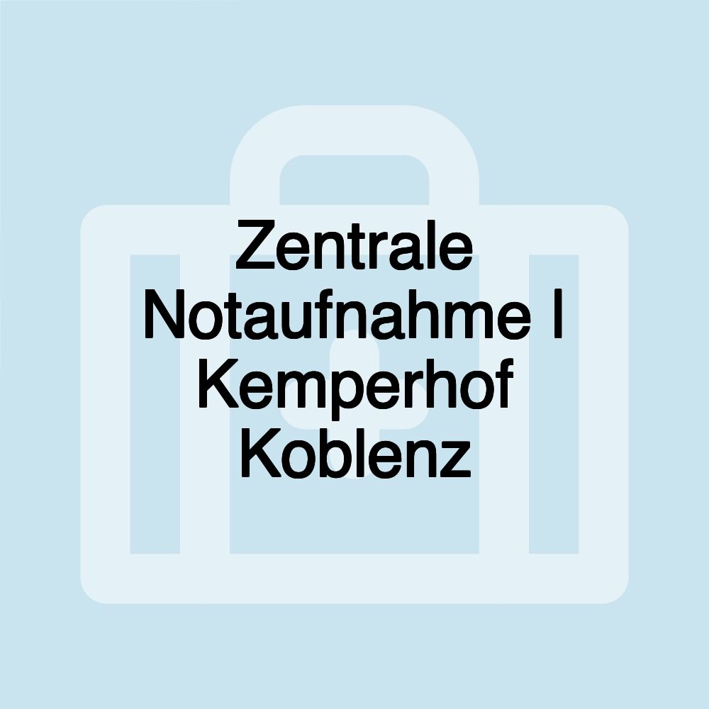 Zentrale Notaufnahme | Kemperhof Koblenz